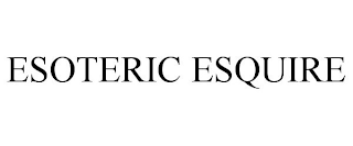 ESOTERIC ESQUIRE, PLLC