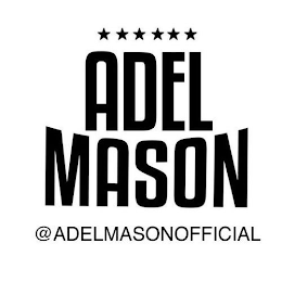 ADEL MASON @ ADELMASONOFFICIAL