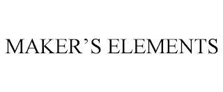 MAKER'S ELEMENTS