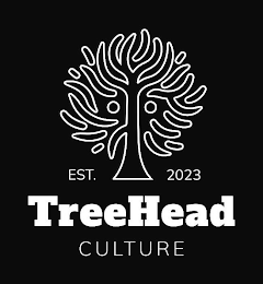 EST. 2023 TREEHEAD CULTURE