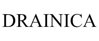 DRAINICA