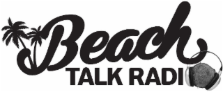 BEACH TALK RADIO