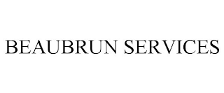 BEAUBRUN SERVICES