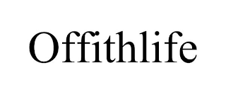 OFFITHLIFE