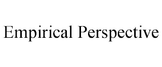 EMPIRICAL PERSPECTIVE
