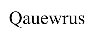 QAUEWRUS