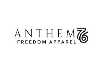 ANTHEM 76 FREEDOM APPAREL