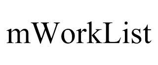 MWORKLIST