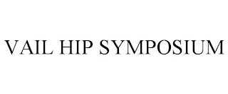 VAIL HIP SYMPOSIUM