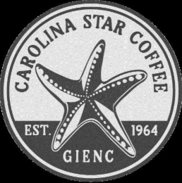 CAROLINA STAR COFFEE EST. 1964 GIENC