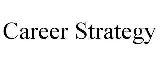 CAREER STRATEGY