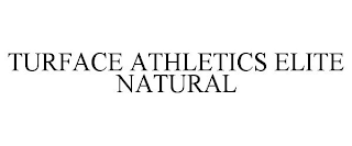 TURFACE ATHLETICS ELITE NATURAL