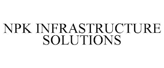 NPK INFRASTRUCTURE SOLUTIONS