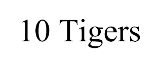 10 TIGERS