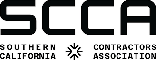 SCCA SOUTHERN CALIFORNIA CONTRACTORS ASSOCIATION