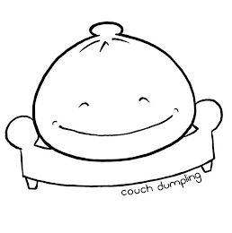 COUCH DUMPLING