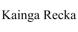 KAINGA RECKA