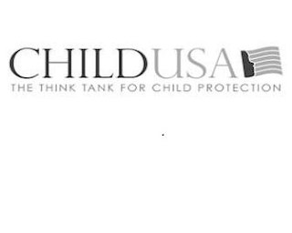 CHILDUSA THE THINK TANK FOR CHILD PROTECTION