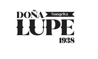 DOÑA LUPE SANGRITA 1938