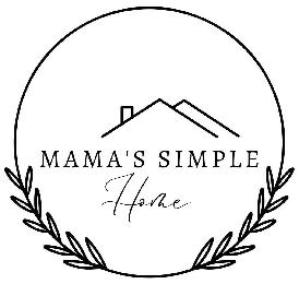 MAMA'S SIMPLE HOME