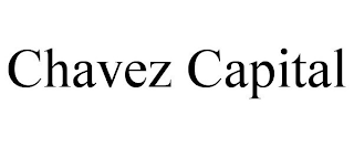 CHAVEZ CAPITAL