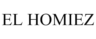 EL HOMIEZ