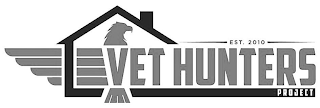 VET HUNTERS PROJECT EST 2010