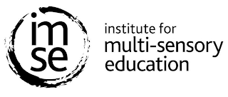 IM SE INSTITUTE FOR MULTI-SENSORY EDUCATION