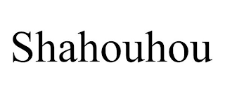 SHAHOUHOU