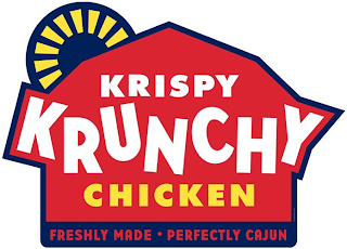 KRISPY KRUNCHY CHICKEN FRESHLY MADE · PERFECTLY CAJUN