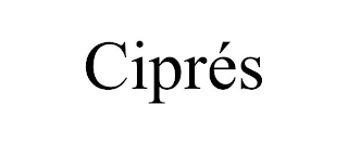 CIPRÉS