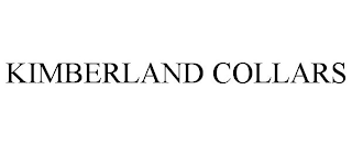 KIMBERLAND COLLARS