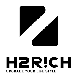 H2R!CH UPGRADE YOUR LIFE STYLE