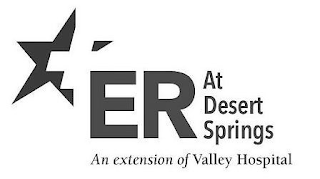 ER AT DESERT SPRINGS AN EXTENSION OF VALLEY HOSPITAL