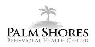 PALM SHORES BEHAVIORAL HEALTH CENTER