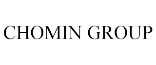 CHOMIN GROUP