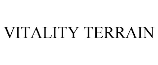 VITALITY TERRAIN