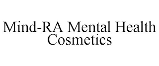 MIND-RA MENTAL HEALTH COSMETICS