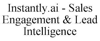 INSTANTLY.AI - SALES ENGAGEMENT & LEAD INTELLIGENCE