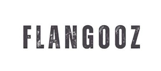 FLANGOOZ