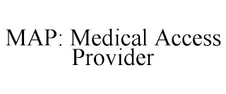 MAP: MEDICAL ACCESS PROVIDER