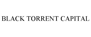 BLACK TORRENT CAPITAL