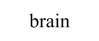 BRAIN