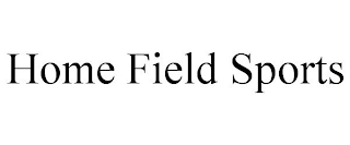 HOME FIELD SPORTS