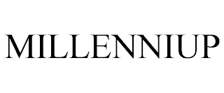 MILLENNIUP