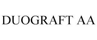 DUOGRAFT AA