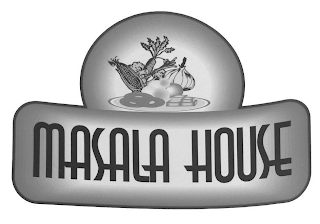 MASALA HOUSE