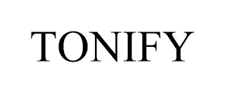 TONIFY