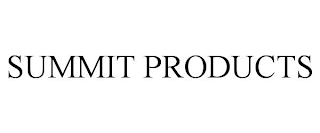 SUMMIT PRODUCTS