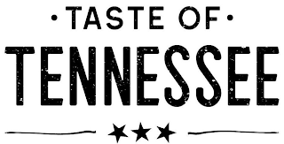 · TASTE OF · TENNESSEE